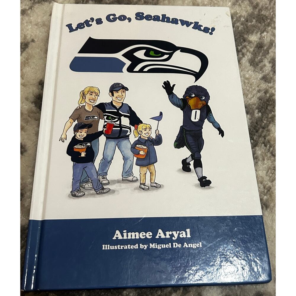 Amie Aryal Let's Go Seahawks  The Story of Game Day